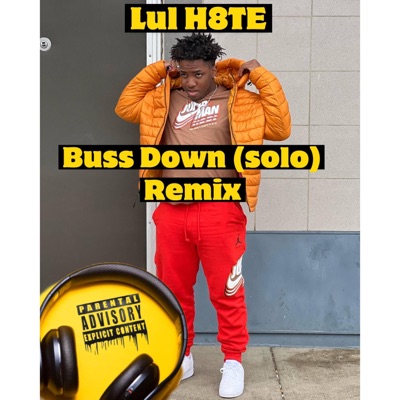 Buss Down (Remix) - Single