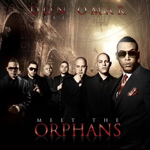 Meet the Orphans - Don Omar & Lucenzo