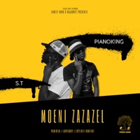 Moeni Zazazel (feat. Pianoking) - Single - S.T