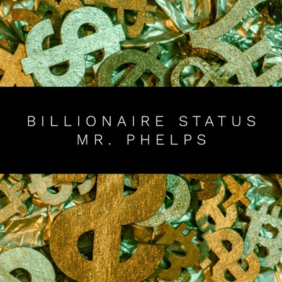 Billionaire Status - Single
