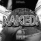 NAKED! (feat. AJK the Name & YMG Alex) - yungisraelhoe! lyrics
