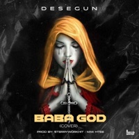 Baba God - Single - Desegun
