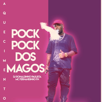 Aquecimento Pock Pock dos Magos - Single
