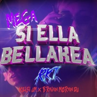 MEGA SI ELLA BELLAKEA RKT (KEISI JM) (feat. BRAIAN MORAN DJ) - Single - KEISI Jm