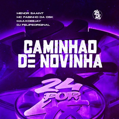 Caminhao de Novinha (feat. MC Fabinho da Osk) - Single