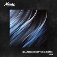 Zeta - Single - KiLLTEQ, Diseptix & D.HASH