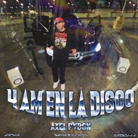 4 AM EN LA DISCO - Single - Axel Pvbon