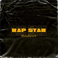 RapStar - Single - Bwavvy