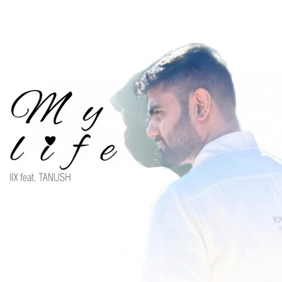 My Life - Single
