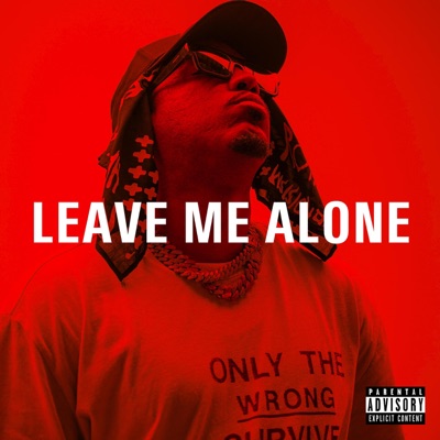 Leave Me Alone - Single