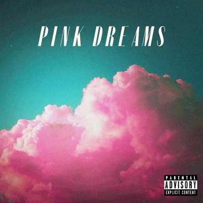 Pink Dreams - Single