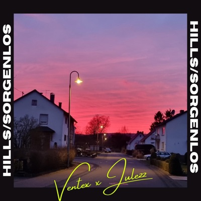 Hills / Sorgenlos - Single