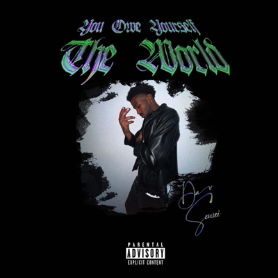 You Owe Yourself the World - EP