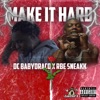 Make It Hard (feat. Sneakk) - Single