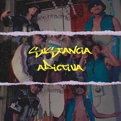 Sustancia Adictiva - Single