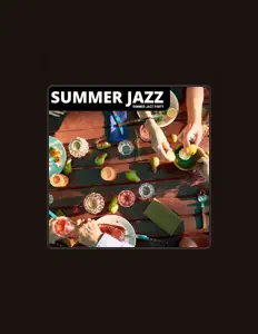 Escucha a Summer Jazz, mira vídeos musicales, lee la biografía, consulta fechas de giras y mucho más.
