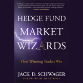 Hedge Fund Market Wizards : How Winning Traders Win - Jack D. Schwager Cover Art