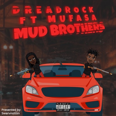 Mud Brothers (feat. Mufasa) - Single