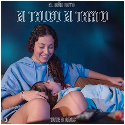 Ni Truco Ni trato - Single