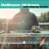 Drums, Roots & Steel - Dashawn Hickman & Charlie Hunter