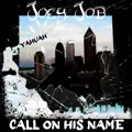 Call On His Name