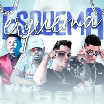 Esquema (feat. Mc Magrinho) - Single