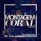MONTAGEM CORAL (instrumental) artwork