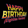 Happy Birthday - Happy Birthday (Eighties Version) bild