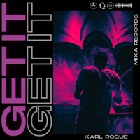Get It - Single - Karl Roque