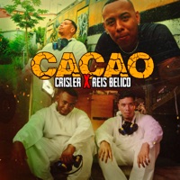 Cacao - Single - Crisler & Reis Belico