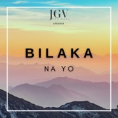 Bilaka Na Yo artwork