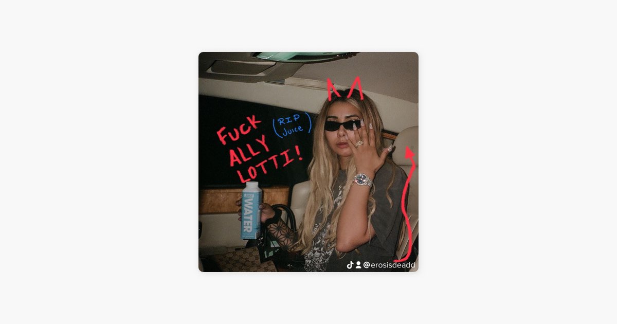 FUCK ALLY LOTTI(RIP JUICE WRLD) (feat. Lee the Champion) - Single