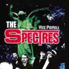 The Spectres - Teddy Bear