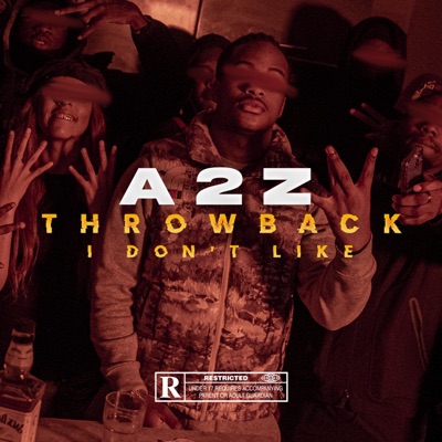 Throwback #1 (I Don't like) - Single