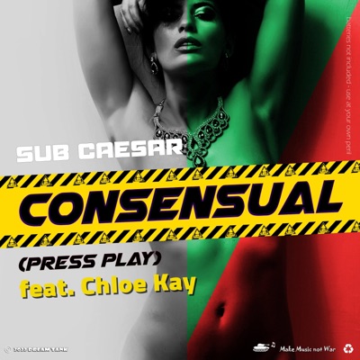 Consensual (Press Play) (feat. Chloe Kay) - Single