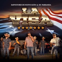 La Visa - Single - Impostores De Nuevo Leon & De Parranda