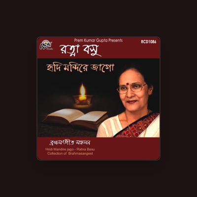 Listen to Ratna Basu, watch music videos, read bio, see tour dates & more!