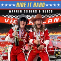 Ride It Hard - Single - Warren Zeiders & Sueco
