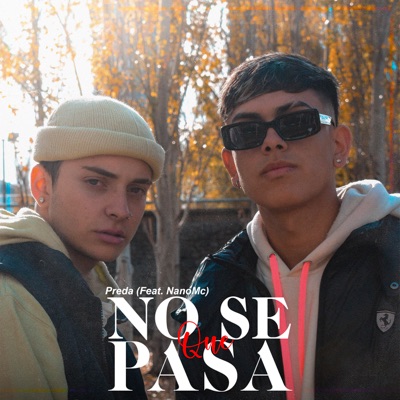 No Se Que Pasa (feat. Nanomc) - Single
