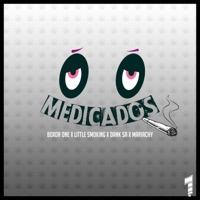 Medicados - Single - Boxor One, Little smoking, Mariachy & Dank Sa