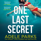 One Last Secret - Adele Parks Cover Art