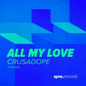 All My Love - Single