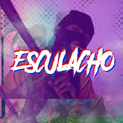 Esculacho - Single