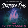 The Tommyknockers - Stephen King