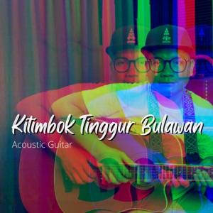 Hezron Henrry - Kitimbok Tinggur Bulawan (feat. Sakril Sidik) (Acoustic) - 排舞 音乐