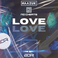 Love - Single - NAAZUK & NoCheats