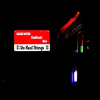 Do Real Things (feat. GOOD WTHR & 13adluck) - Single - ILLu