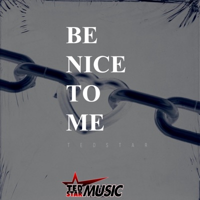 Be Nice To Me - Single
