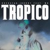 Tropica - Single