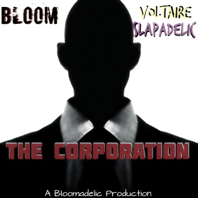 The Corporation (feat. Voltaire Slapadelic) - Single